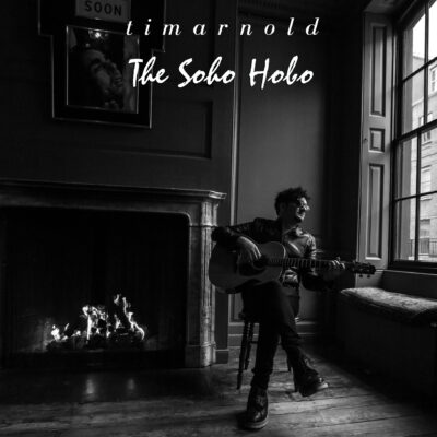 Tim Arnold - The Soho Hobo